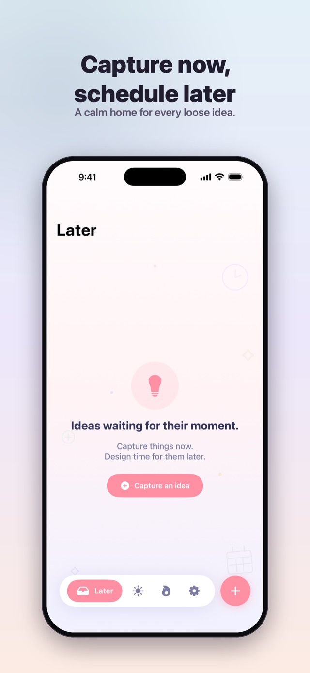 Tickd's Later inbox holding unscheduled tasks and ideas